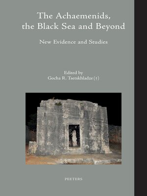 cover image of The Achaemenids, the Black Sea and Beyond
